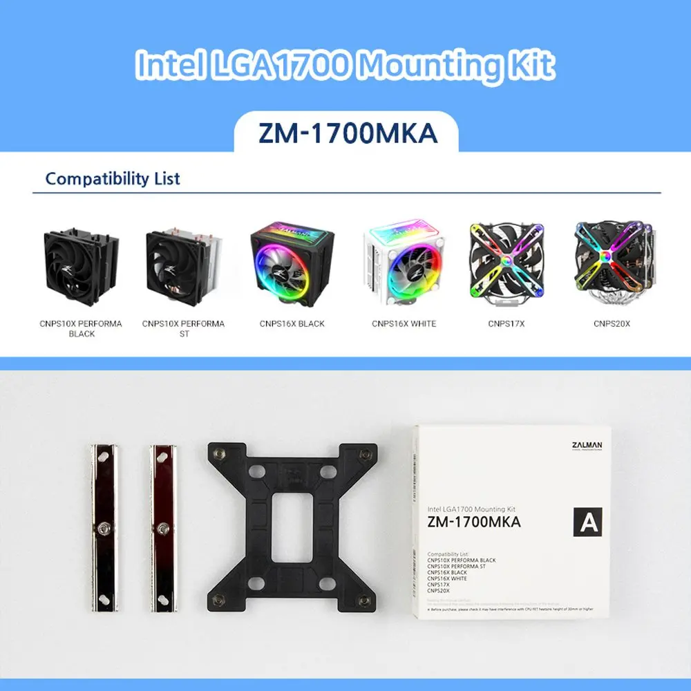 Zalman Kit de montare LGA1700 TYPE-A pentru CNPS10x/16x/17x/20x - ZM1700-MKA